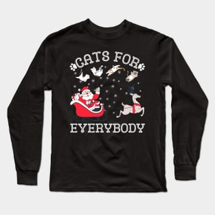 Cats For Everybody Christmas Funny Xmas Santa Long Sleeve T-Shirt